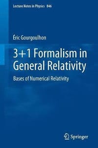 3+1 Formalism in General Relativity