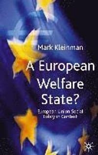 A European Welfare State?