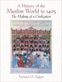 A History of the Muslim World to 1405