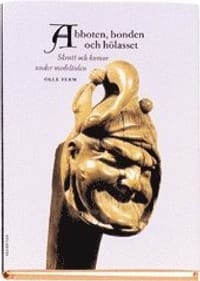 Abboten, bonden och hölasset : skratt och humor under medeltiden