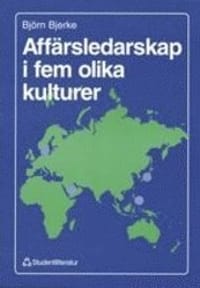 Affärsledarskap i fem olika kulturer