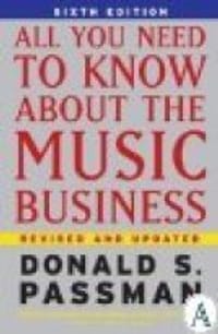 All You Need to Know about the Music Business