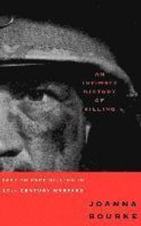 An Intimate History of Killing