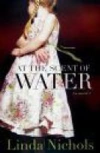 At the Scent of Water