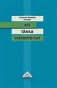 Att tänka sociologiskt