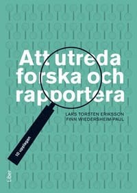 Att utreda forska och rapportera