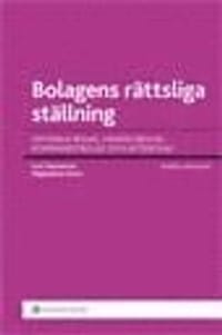 Bolagens rättsliga ställning : om enkla bolag, handelsbolag, kommanditbolag och aktiebolag