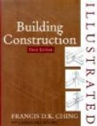 Building Construction Illustrated, 3rd Edition | 1:a upplagan