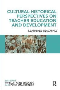 Cultural-Historical Perspectives on Teacher Education and Development