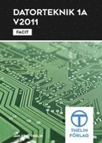 Datorteknik 1A V2011 - Facit