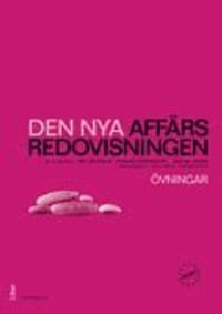 Den nya affärsredovisningen Övningsbok