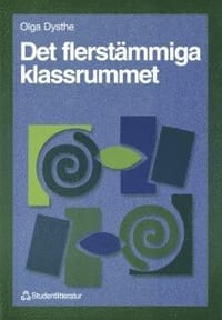Det flerstämmiga klassrummet