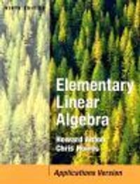 Elementary Linear Algebra with Applications