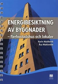 Energibesiktning av byggnader : flerbostadshus och lokaler
