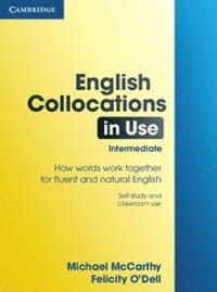 English Collocations in Use Intermediate