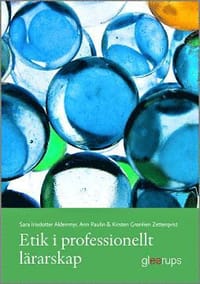 Etik i professionellt lärarskap