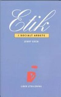 Etik i socialt arbete