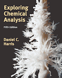 Exploring Chemical Analysis