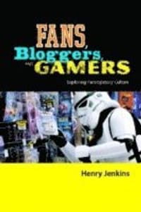 Fans, Bloggers, and Gamers