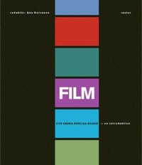 Film och andra rörliga bilder : en introduktion