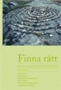 Finna rätt: Juristens källmaterial och arbetsmetoder
