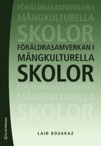 Föräldrasamverkan i mångkulturella skolor
