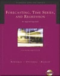 Forecasting, Time Series, and Regression (with CD-ROM)
