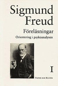 Föreläsningar : orientering i psykoanalysen