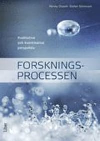 Forskningsprocessen : kvalitativa och kvantitativa perspektiv