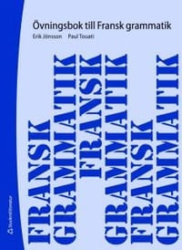 Fransk grammatik : övningsbok