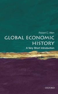 Global Economic History: A Very Short Introduction
