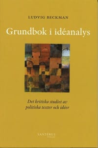 Grundbok i idéanalys - Det kritiska studiet av politiska texter och idéer