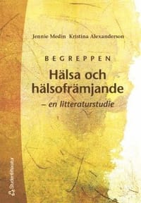 Hälsa och hälsofrämjande