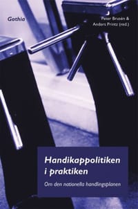 Handikappolitiken i praktiken