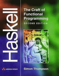 Haskell:The Craft of Functional Programming