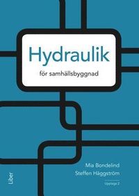 Hydraulik : för samhällsbyggnad