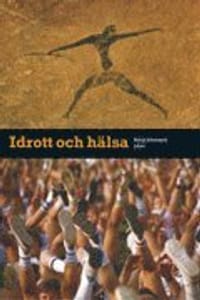 Idrott och hälsa Faktabok