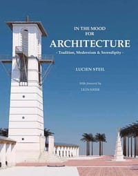 In the Mood for Architecture: Tradition, Modernism and Serendipity