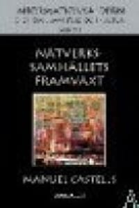 Informationsåldern. Band 1: Nätverkssamhällets framväxt | 1:a upplagan