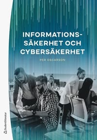 Informationss&auml;kerhet och cybers&auml;kerhet