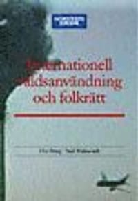 Internationell våldsanvändning och folkrätt