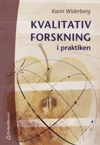 Kvalitativ forskning i praktiken