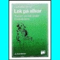 Lek på allvar