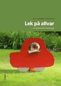 Lek på allvar : en spännande utmaning