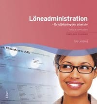 Löneadministration Fakta och Övningar