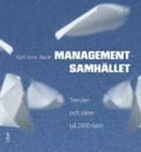Managementsamhället - Trender och idéer på 2000-talet