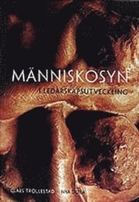 Människosyn i ledarskapsutbildning