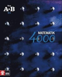 Matematik 4000 Kurs AB Blå Lärobok