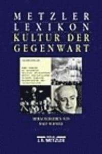 Metzler Lexikon Kultur Der Gegenwart