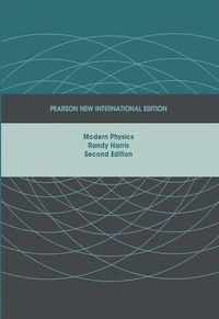 Modern Physics: Pearson New International Edition